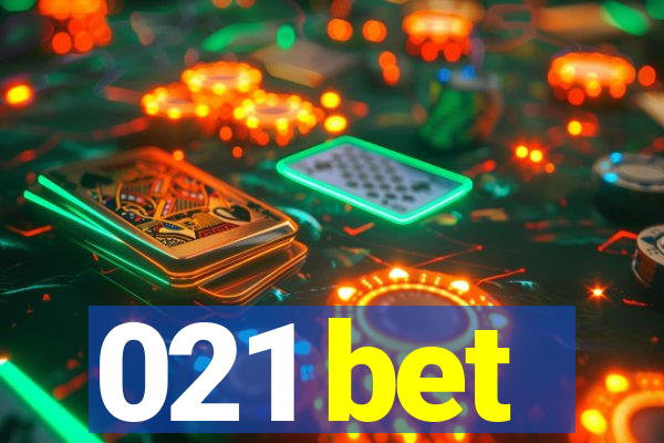 021 bet